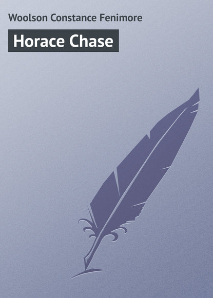Скачать книгу Horace Chase