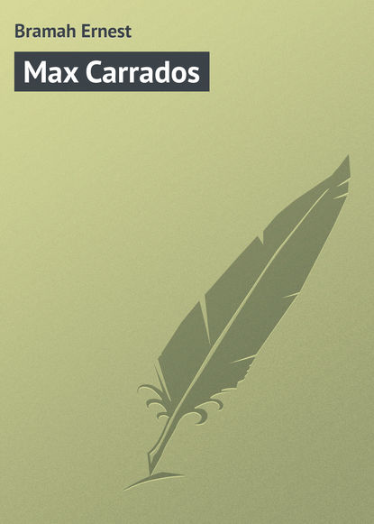 Скачать книгу Max Carrados