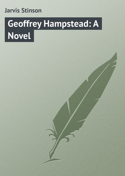 Скачать книгу Geoffrey Hampstead: A Novel