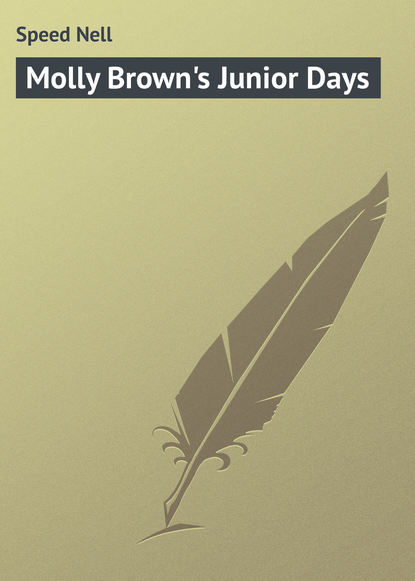Скачать книгу Molly Brown&apos;s Junior Days