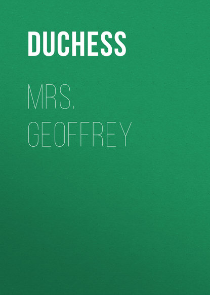 Скачать книгу Mrs. Geoffrey