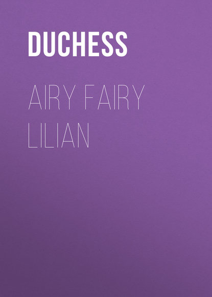 Скачать книгу Airy Fairy Lilian