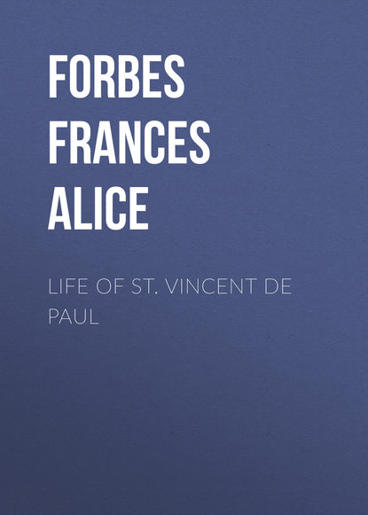 Скачать книгу Life of St. Vincent de Paul