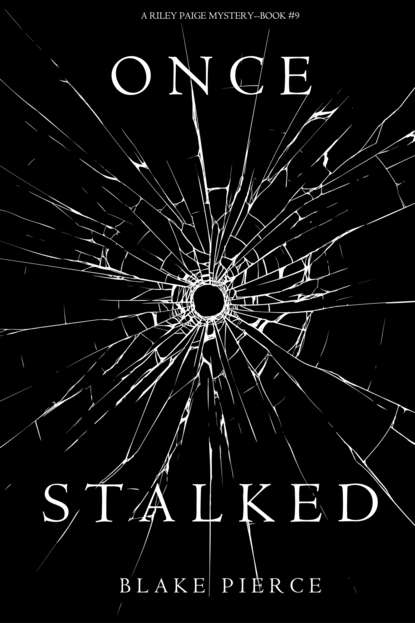 Скачать книгу Once Stalked