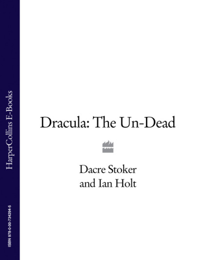 Скачать книгу Dracula: The Un-Dead