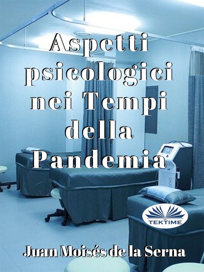 Скачать книгу Aspetti Psicologici Nei Tempi Della Pandemia