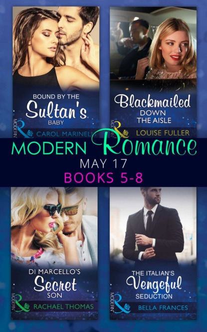 Скачать книгу Modern Romance May 2017 Books 5 – 8
