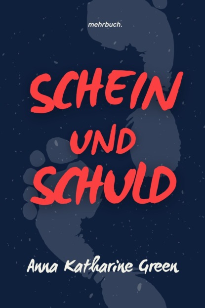 Скачать книгу Schein und Schuld