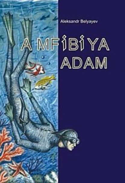 Скачать книгу Amfibiya adam