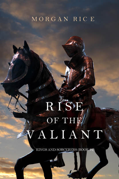 Скачать книгу Rise of the Valiant