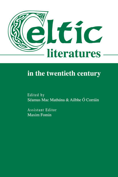 Скачать книгу Celtic Literatures in the Twentieth Century
