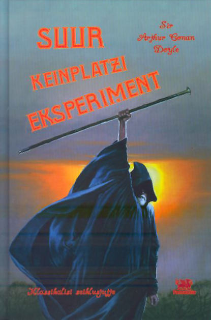 Скачать книгу Suur Keinplatzi eksperiment