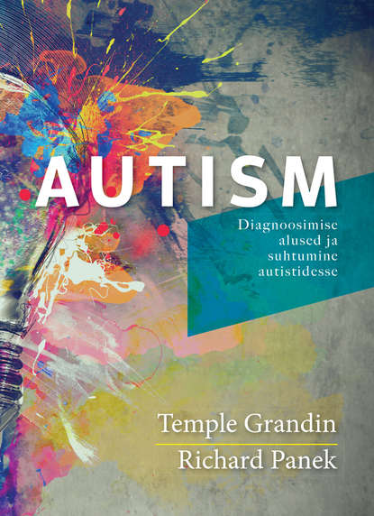 Скачать книгу Autism. Diagnoosimise alused ja suhtumine autistidesse