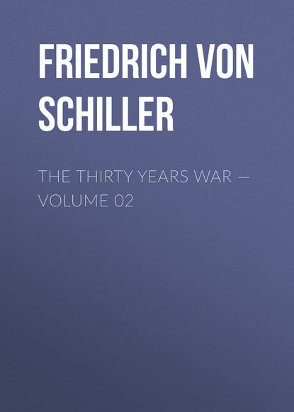 Скачать книгу The Thirty Years War — Volume 02
