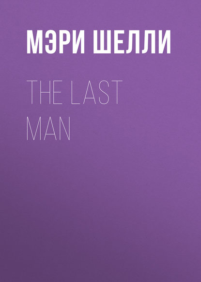 Скачать книгу The Last Man
