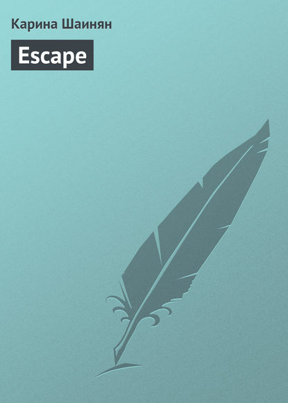 Скачать книгу Escape