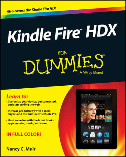Скачать книгу Kindle Fire HDX For Dummies