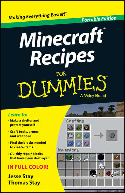 Скачать книгу Minecraft Recipes For Dummies