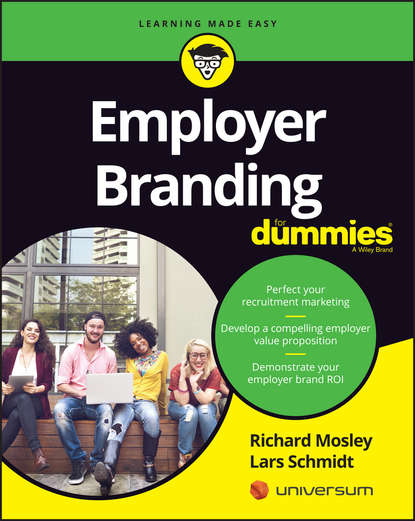 Скачать книгу Employer Branding For Dummies