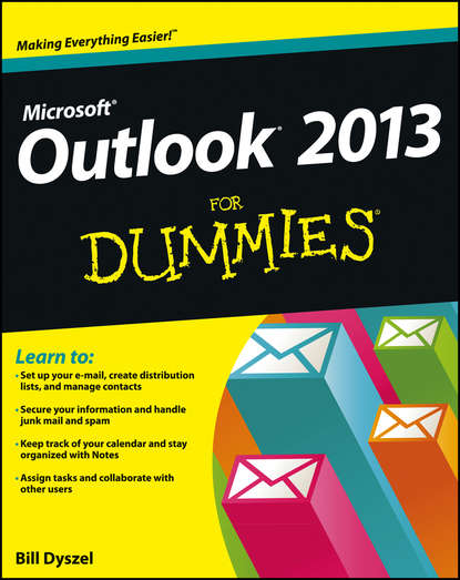 Скачать книгу Outlook 2013 For Dummies