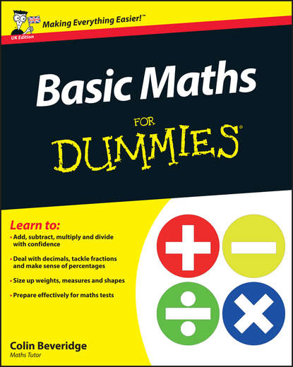 Скачать книгу Basic Maths For Dummies
