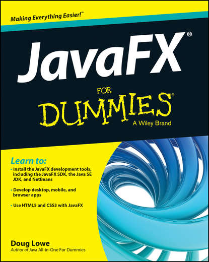 Скачать книгу JavaFX For Dummies