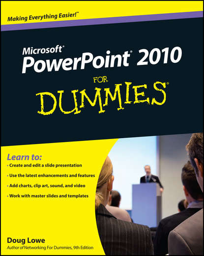 Скачать книгу PowerPoint 2010 For Dummies