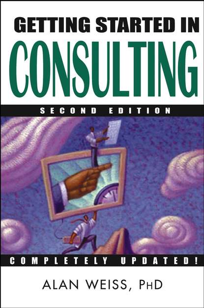 Скачать книгу Getting Started in Consulting