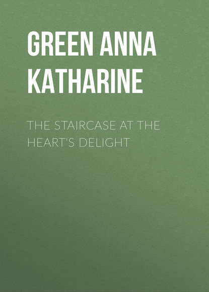 Скачать книгу The Staircase At The Heart&apos;s Delight
