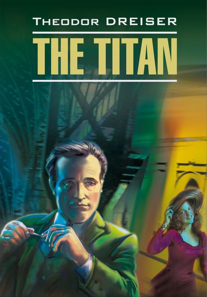 Скачать книгу Titan / Титан. Книга для чтения на английском языке