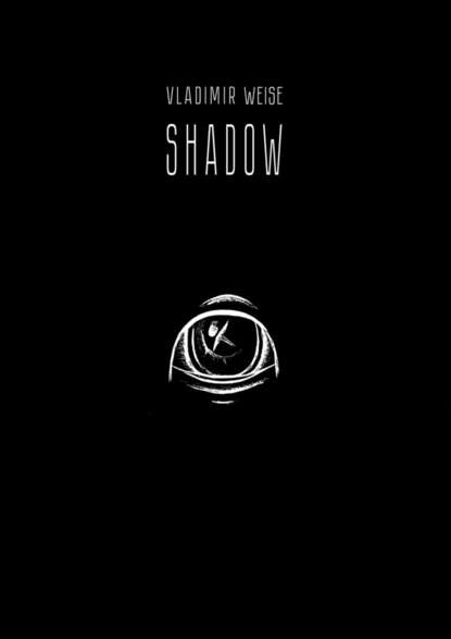 Скачать книгу Shadow