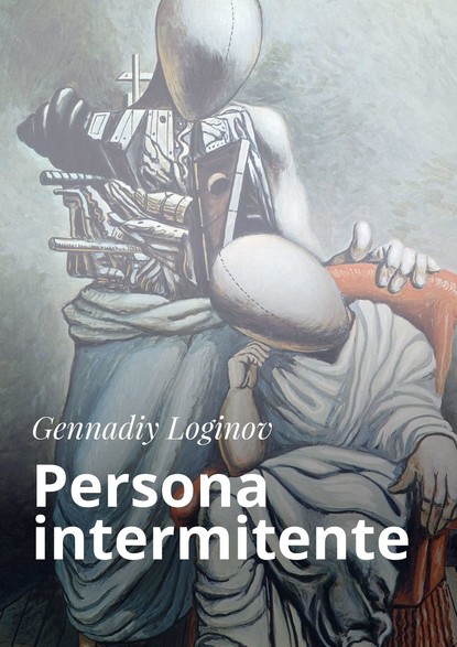 Скачать книгу Persona intermitente