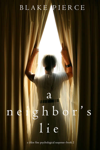 Скачать книгу A Neighbor’s Lie
