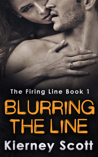 Скачать книгу Blurring The Line: A steamy romantic suspense novel that will have you on the edge of your seat