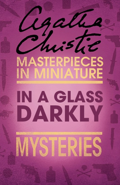 Скачать книгу In a Glass Darkly: An Agatha Christie Short Story