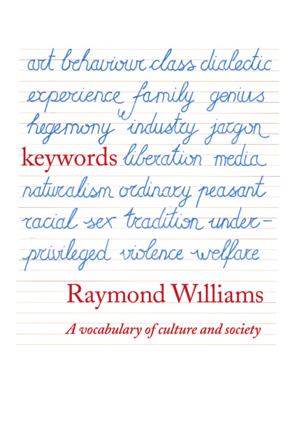 Скачать книгу Keywords: A Vocabulary of Culture and Society