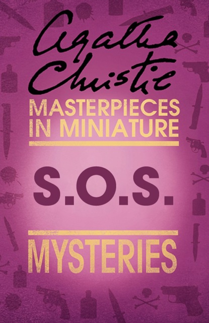Скачать книгу S.O.S: An Agatha Christie Short Story