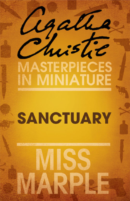Скачать книгу Sanctuary: A Miss Marple Short Story