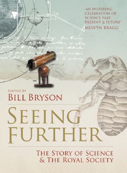 Скачать книгу Seeing Further: The Story of Science and the Royal Society