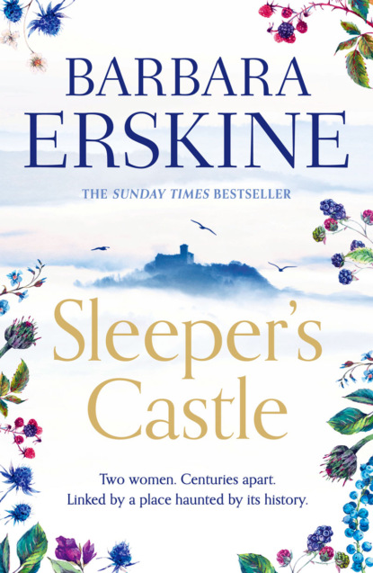 Скачать книгу Sleeper’s Castle: An epic historical romance from the Sunday Times bestseller