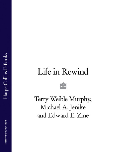 Скачать книгу Life in Rewind