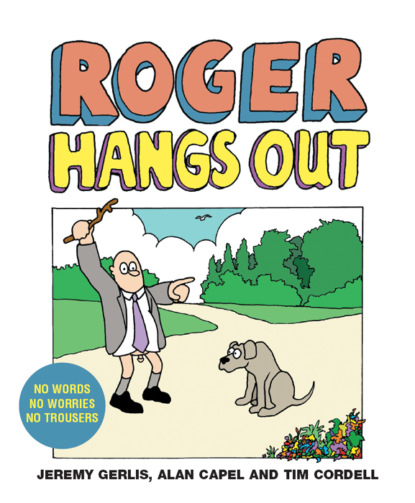 Скачать книгу Roger Hangs Out