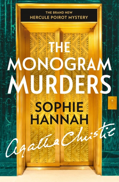 Скачать книгу The Monogram Murders: The New Hercule Poirot Mystery