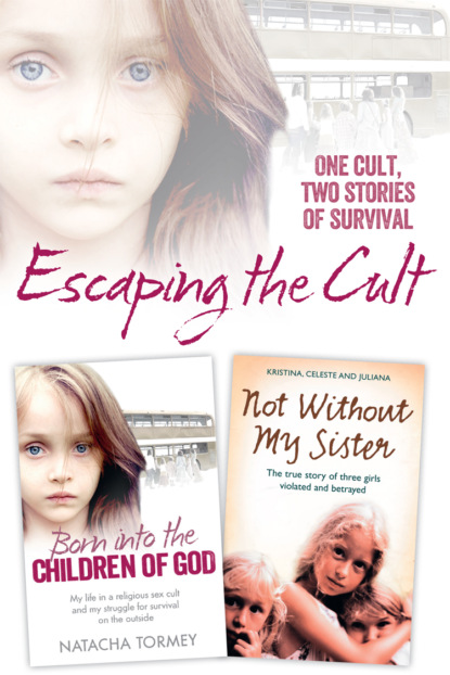 Скачать книгу Escaping the Cult: One cult, two stories of survival