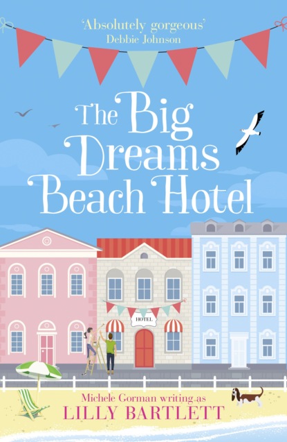 Скачать книгу The Big Dreams Beach Hotel