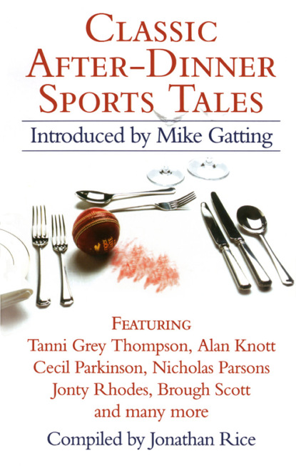 Classic After-Dinner Sports Tales