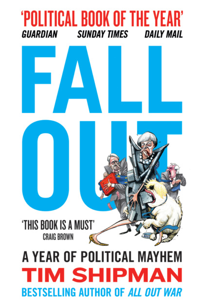 Скачать книгу Fall Out: A Year of Political Mayhem