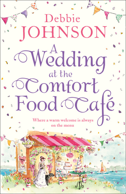 Скачать книгу A Wedding at the Comfort Food Cafe