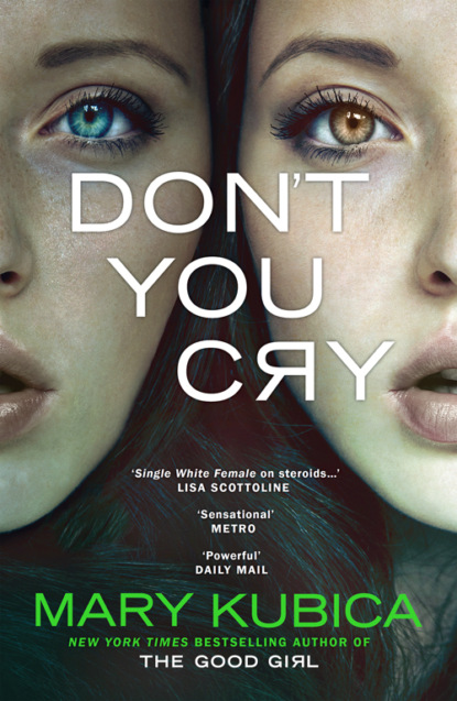 Don't You Cry: A gripping suspense full of secrets