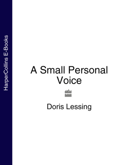 Скачать книгу A Small Personal Voice